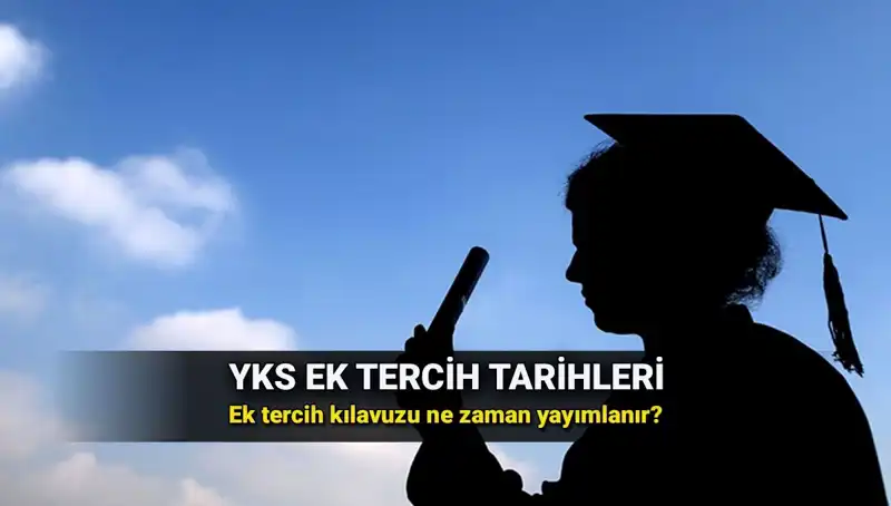 YKS Ek Tercih Süreci 2025: ÖSYM'den Beklenen Tarihler ve Detaylar