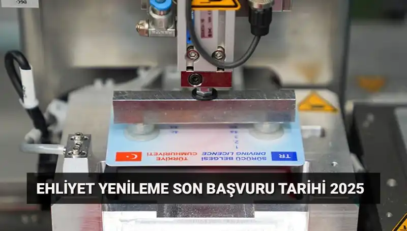 Eski Ehliyetinizi Yenilemek İçin Son Şans: Değişim Adımlarınızı Kaçırmayın!