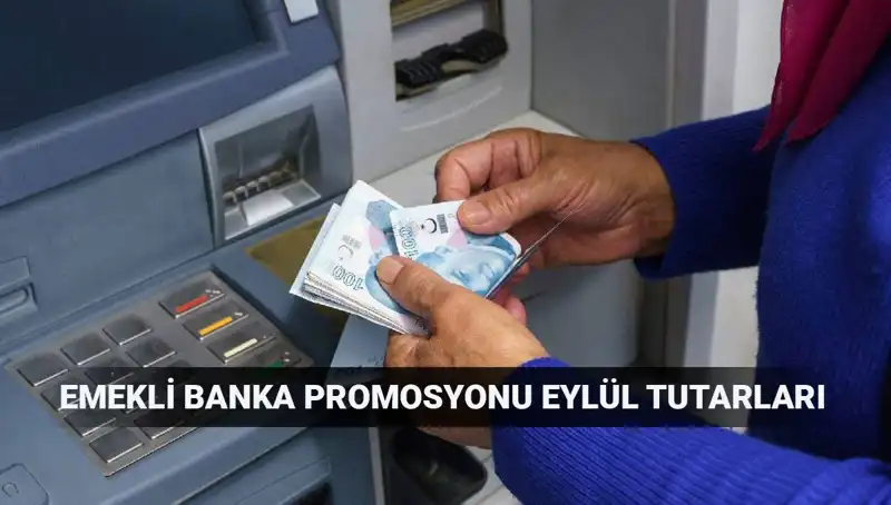 Eylül 2025’te Emekli Banka Promosyonları: Hangi Banka Daha Fazla Veriyor?