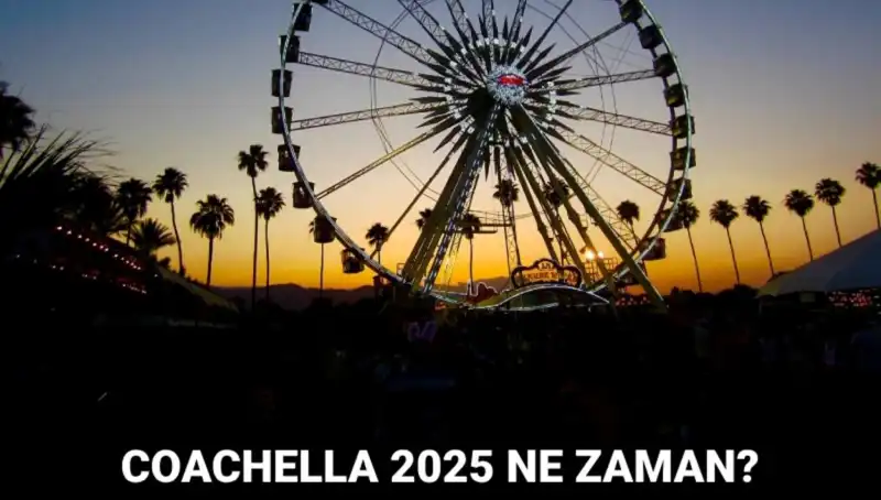 Coachella Festivalinin Büyüsü: 2025'te Hangi Yenilikler Bekleniyor?