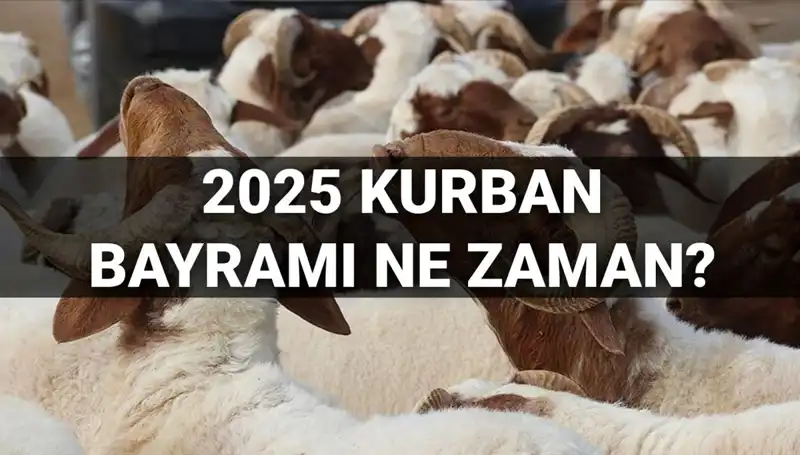 Diyanet 2025 Kurban Bayramı Tarihini Açıkladı: Uzun Bayram Tatili Mümkün mü?