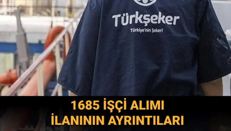 Türkşeker İşçi Alımında Fırsatlar: Başvuru Şartları ve Süreci