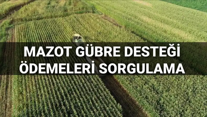 Mazot ve Gübre Desteği Ödemeleri Mart 2025'te Yatıyor: Detaylar!