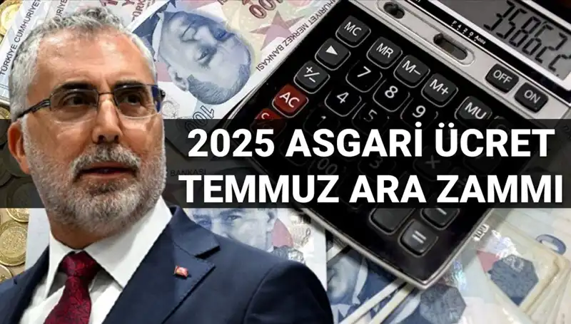 Temmuz Ayında Asgari Ücrete Ara Zam Yapılacak mı? Bakan Işıkhan Açıklıyor!